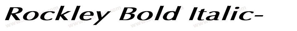 Rockley Bold Italic字体转换